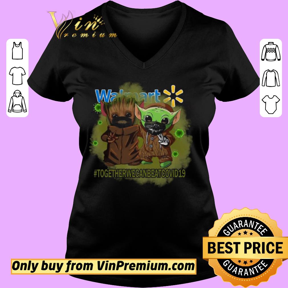 Funny Baby Groot And Baby Yoda Face Mask Star Wars Darth Vader Walmart Together We Can Beat Covid 19 shirt 2 Funny Baby Groot And Baby Yoda Face Mask Star Wars Darth Vader Walmart Together We Can Beat Covid 19 shirt 3