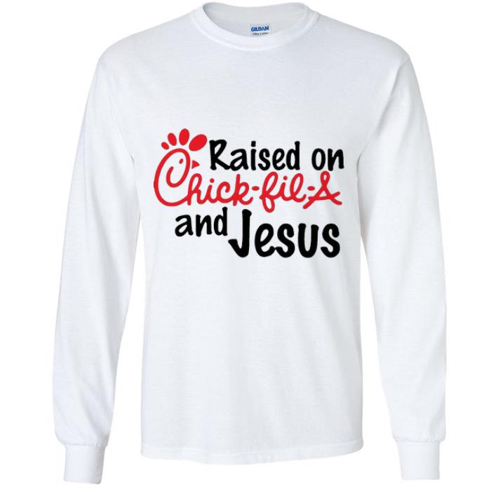 Great Raise On Chick Fil A And Jesus shirt