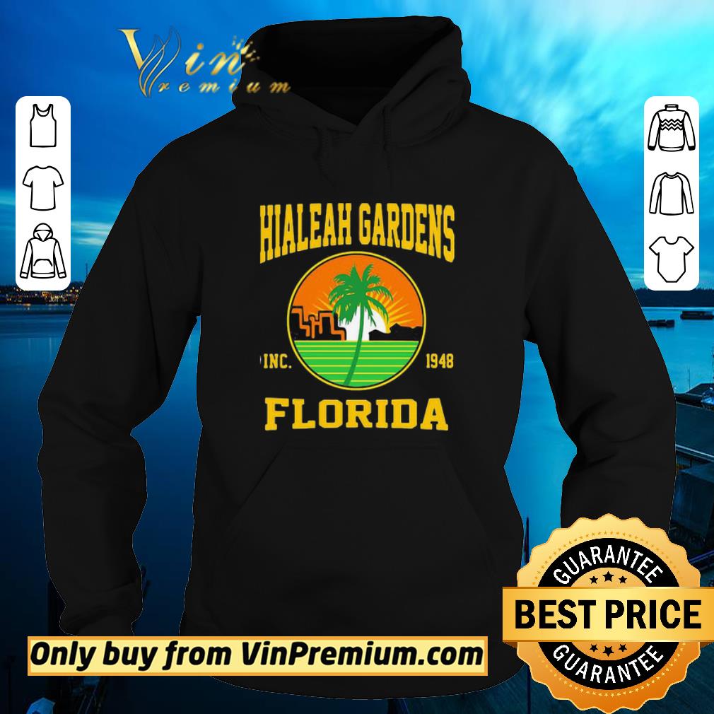 Official Hialeah gardens inc 1948 florida shirt 7 Official Hialeah gardens inc 1948 florida shirt