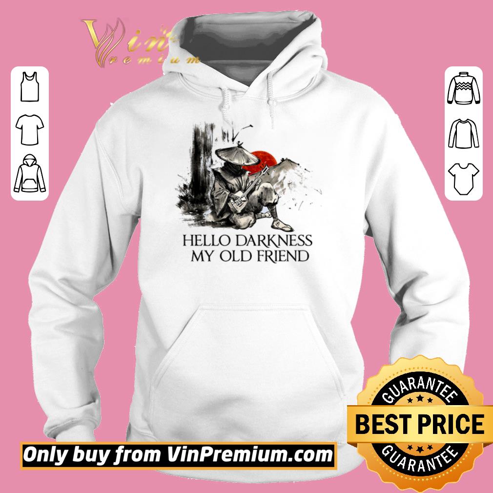 Premium Samurai Warriors Hello Darkness My Old Friend shirt 5 Premium Samurai Warriors Hello Darkness My Old Friend shirt