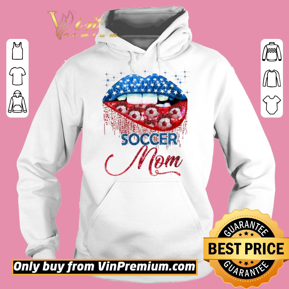 Official Lips American Flag Soccer Mom Happy 4th Of July shirt