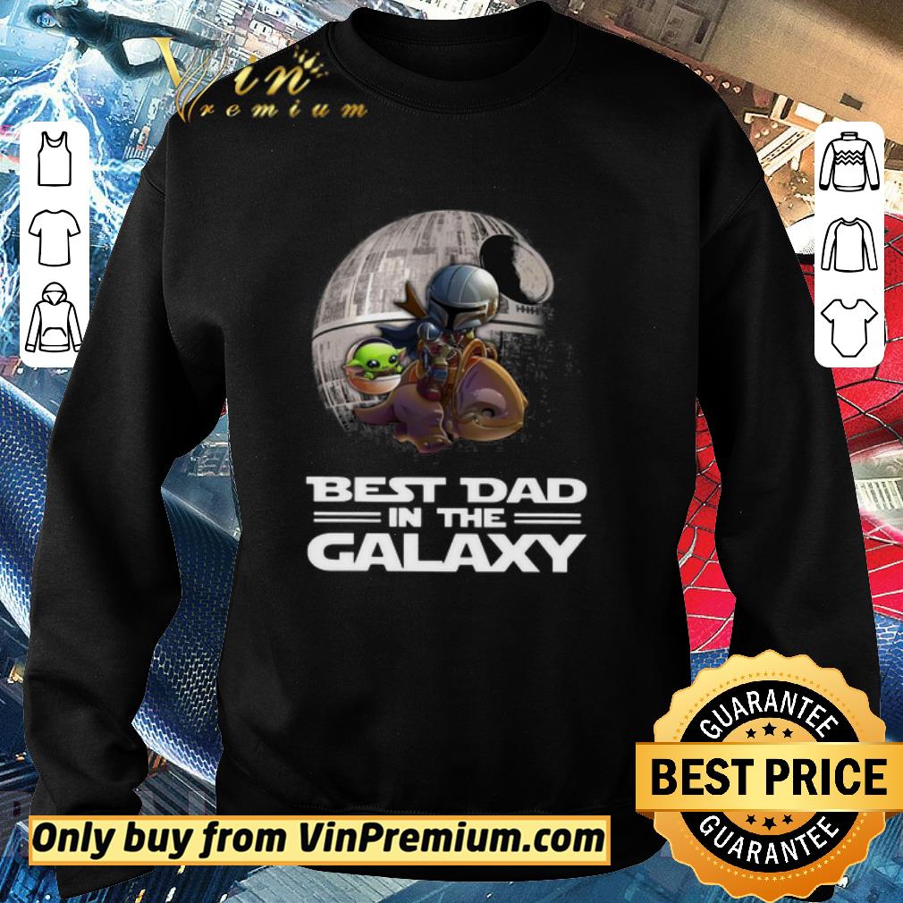 Hot The Mandalorian And Baby Yoda The Best Dad In The Galaxy 1 shirt