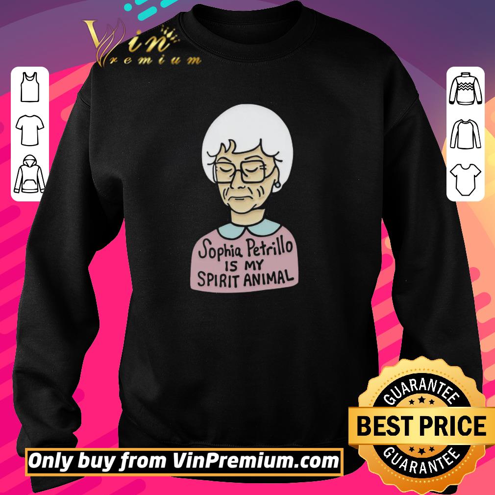 Premium The Golden Girls Sophia Petrillo Is My Spirit Animal shirt