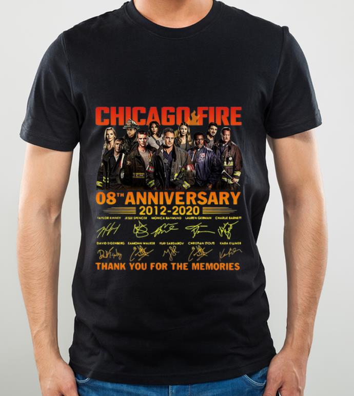 Nice Chicago Fire 08th Anniversary Thank You For The Memories Signatures shirt