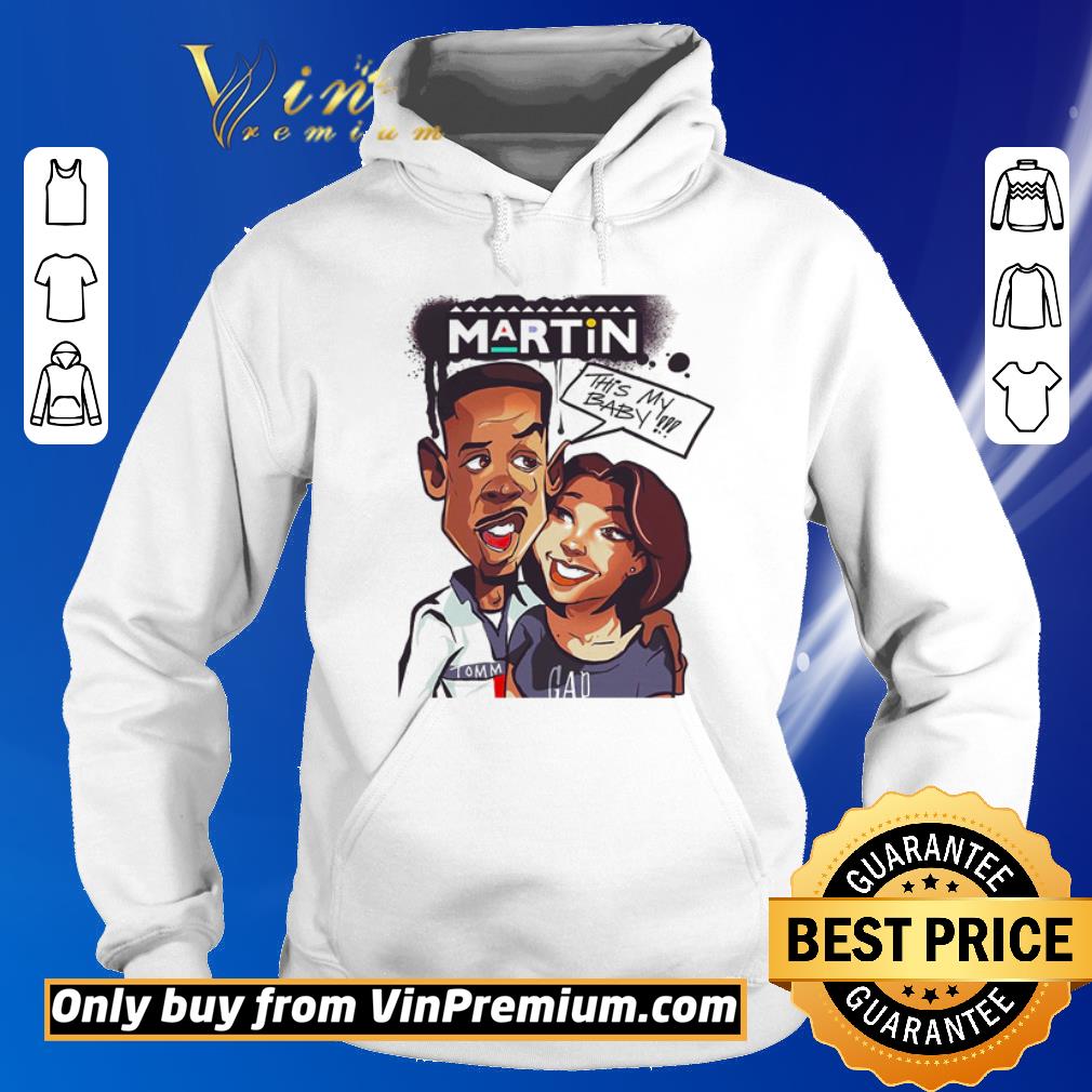 Funny Martin Payne and Gina Waters cartoon this my baby shirt 5 Funny Martin Payne and Gina Waters cartoon this my baby shirt