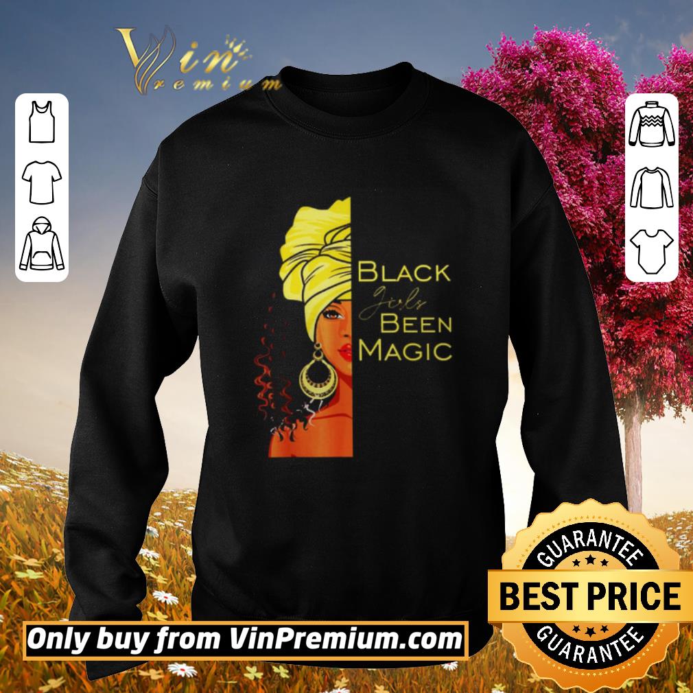 Funny Black Girl Been Magic shirt 5 Funny Black Girl Been Magic shirt