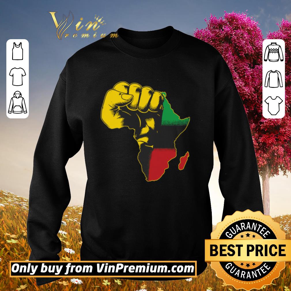 Funny The Fist Raise Africa Map Pan-African flag shirt 5 Funny The Fist Raise Africa Map Pan-African flag shirt