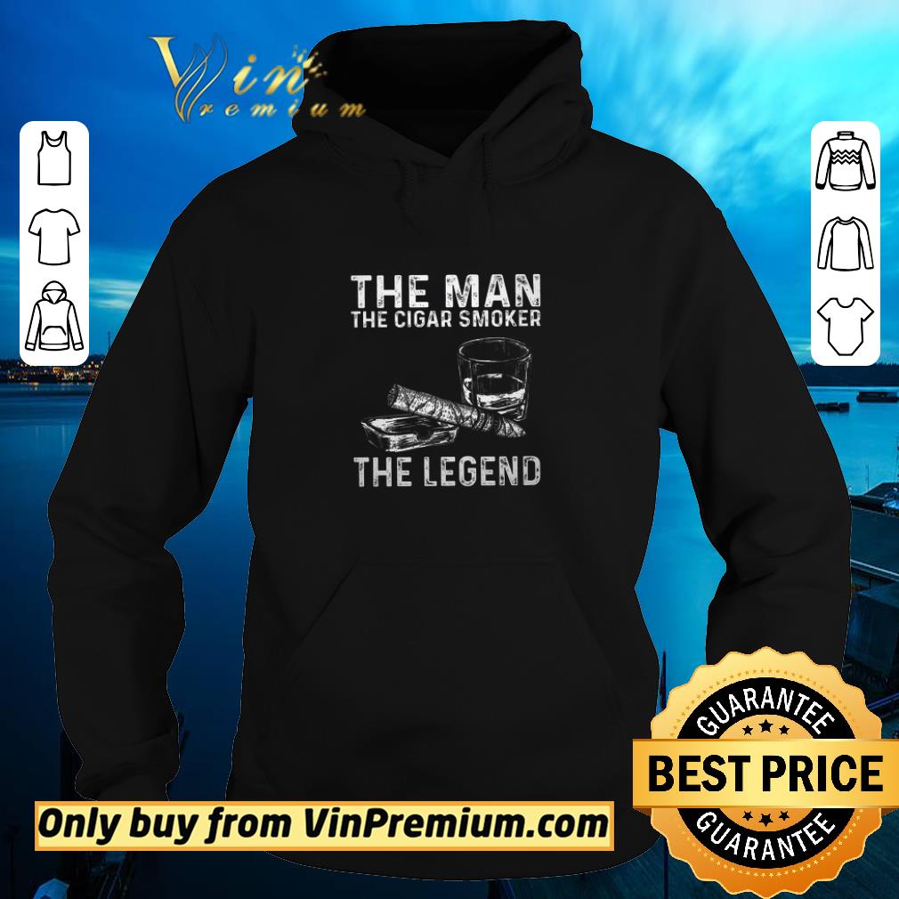 Funny The Man The Cigar Smoker The Legend shirt