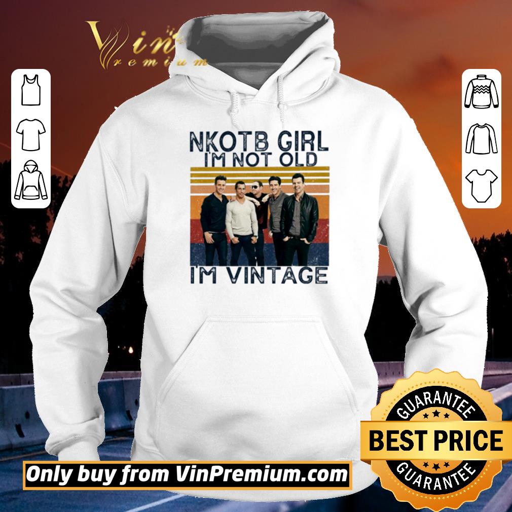 Official New Kids on the Block NKOTB Girl I’m not old I’m vintage shirt