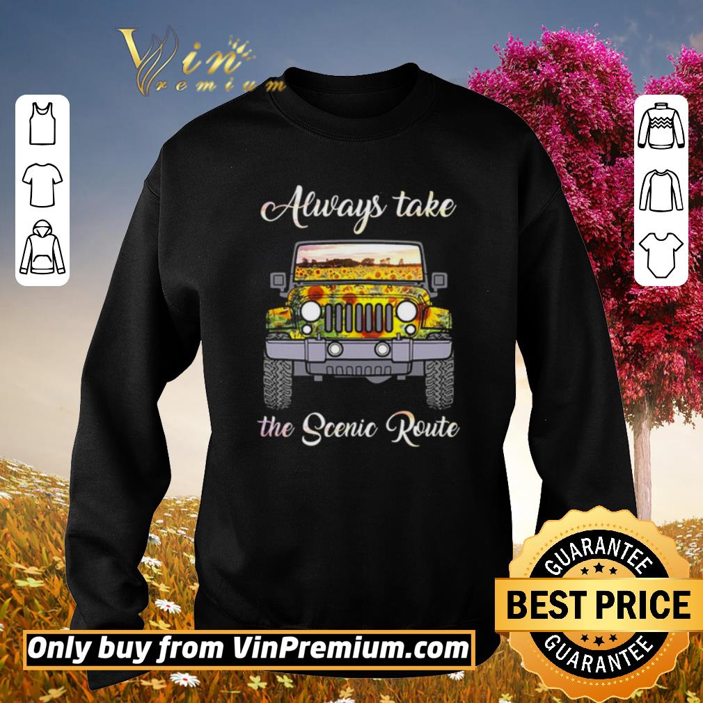 Funny Jeep sunflower Always take the scenic route shirt