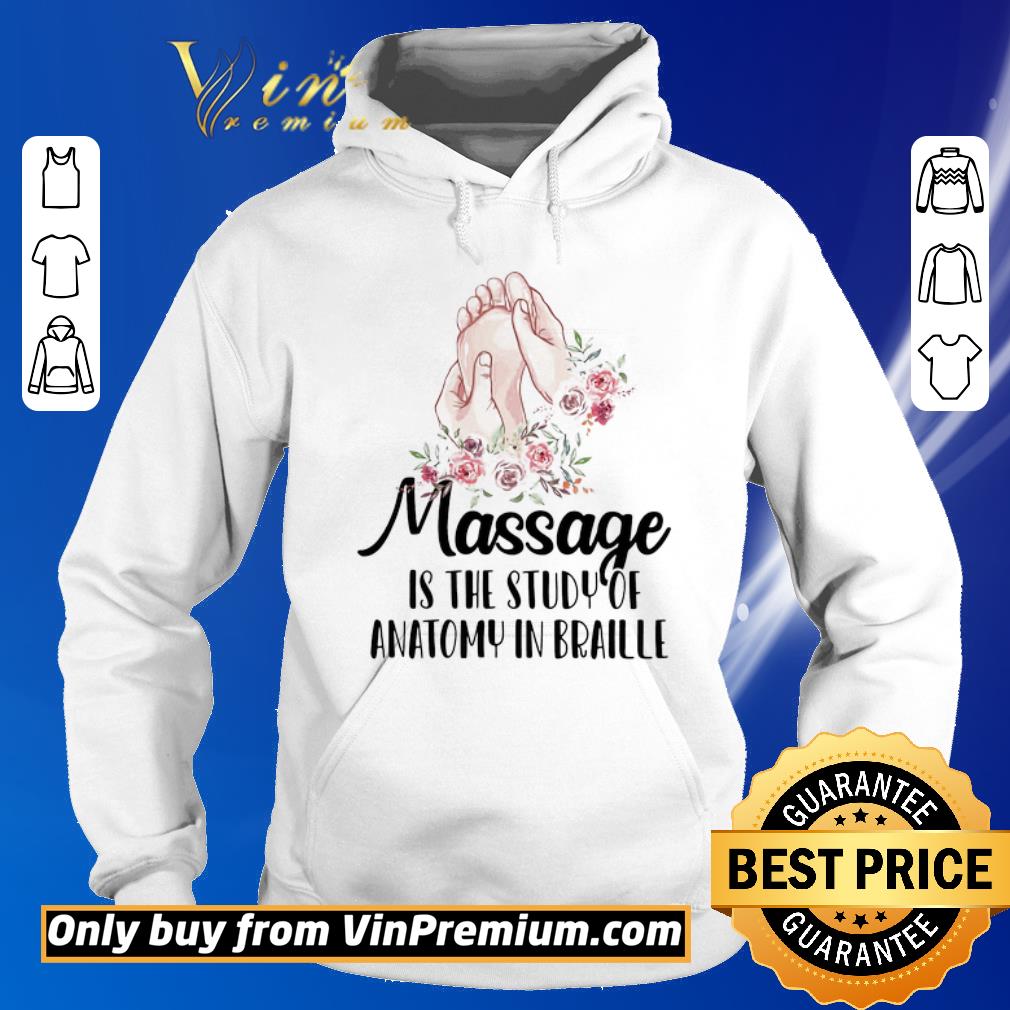 Official Massage is the study of anatomy in braille flower shirt 5 Official Massage is the study of anatomy in braille flower shirt