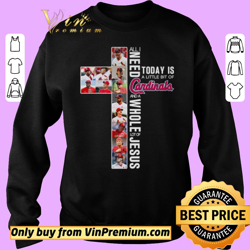 Funny All I need today is a little bit of St. Louis Cardinals and a whole lot of Jesus shirt 5 Funny All I need today is a little bit of St. Louis Cardinals and a whole lot of Jesus shirt