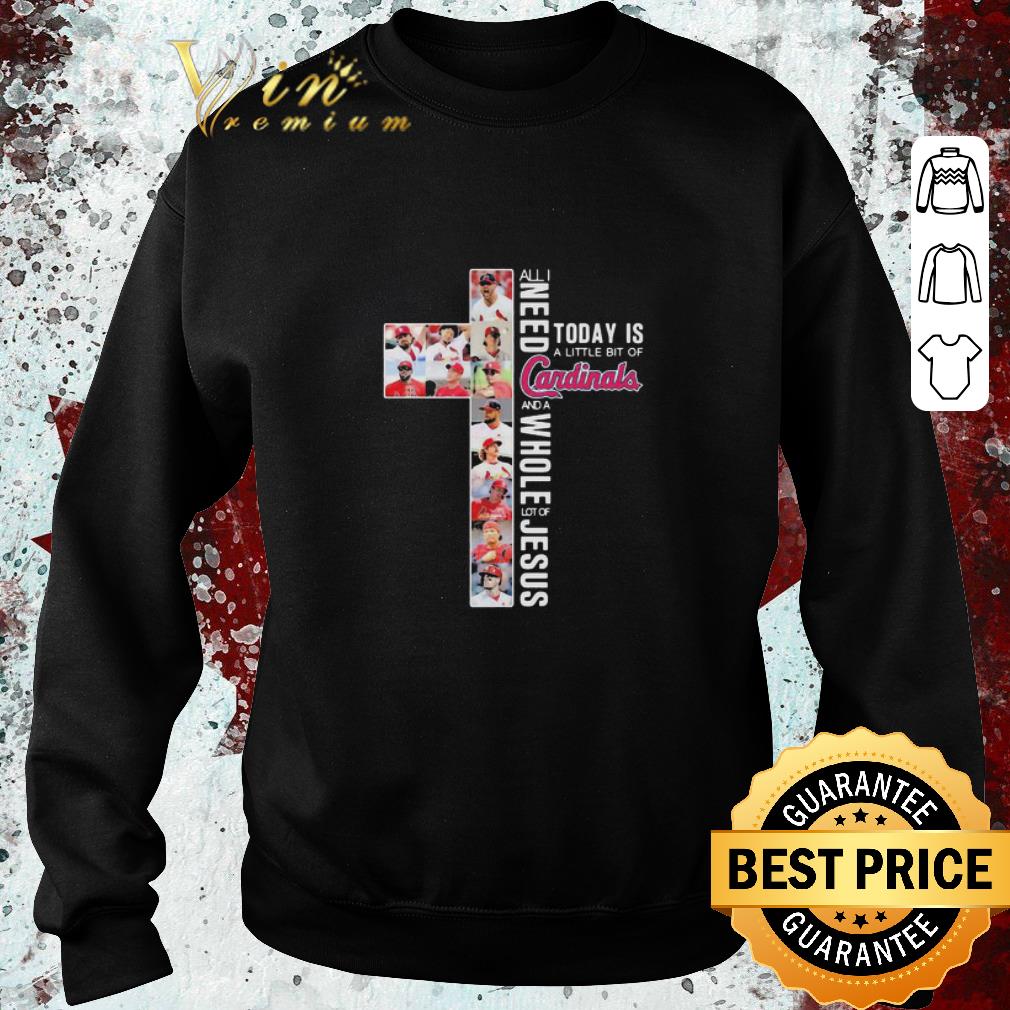 Premium All I Need Today Is A Little Bit Of St. Louis Cardinals And Jesus shirt 5 Premium All I Need Today Is A Little Bit Of St. Louis Cardinals And Jesus shirt