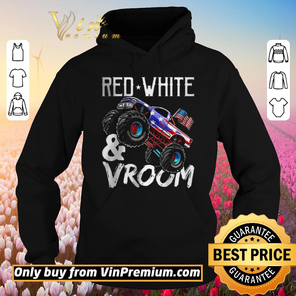 Funny Red White Vroom Monster Truck American Flag July 4Th shirt