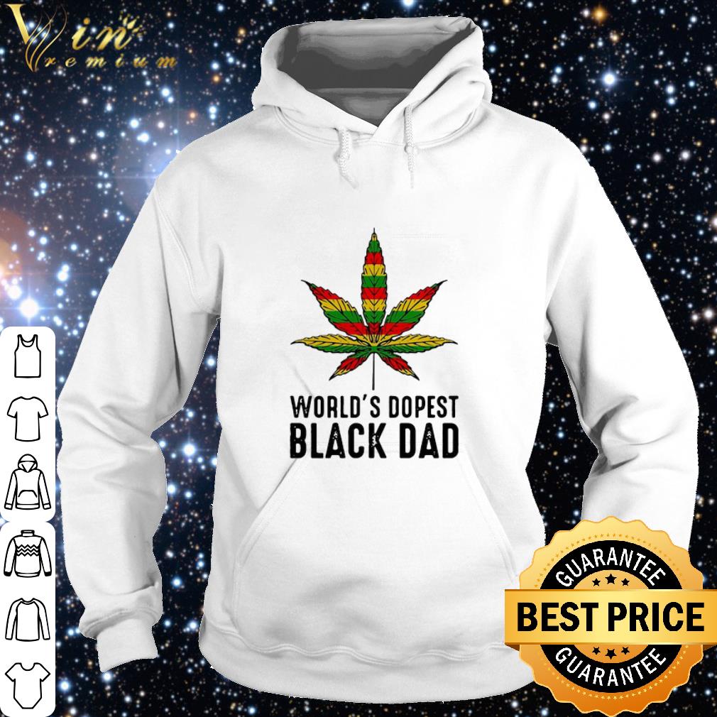Nice Juneteenth Weed Marijuana World’s Dopest Black Dad Father’s Day shirt 5 Nice Juneteenth Weed Marijuana World’s Dopest Black Dad Father’s Day shirt