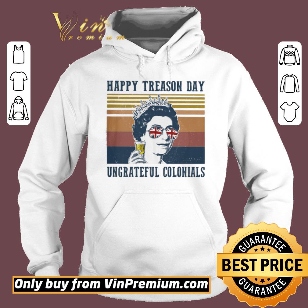 Official Happy treason day ungrateful colonials vintage shirt 5 Official Happy treason day ungrateful colonials vintage shirt
