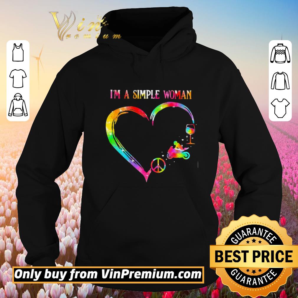 Funny I’m a simple woman heart motorcycle wine shirt 5 Funny I’m a simple woman heart motorcycle wine shirt