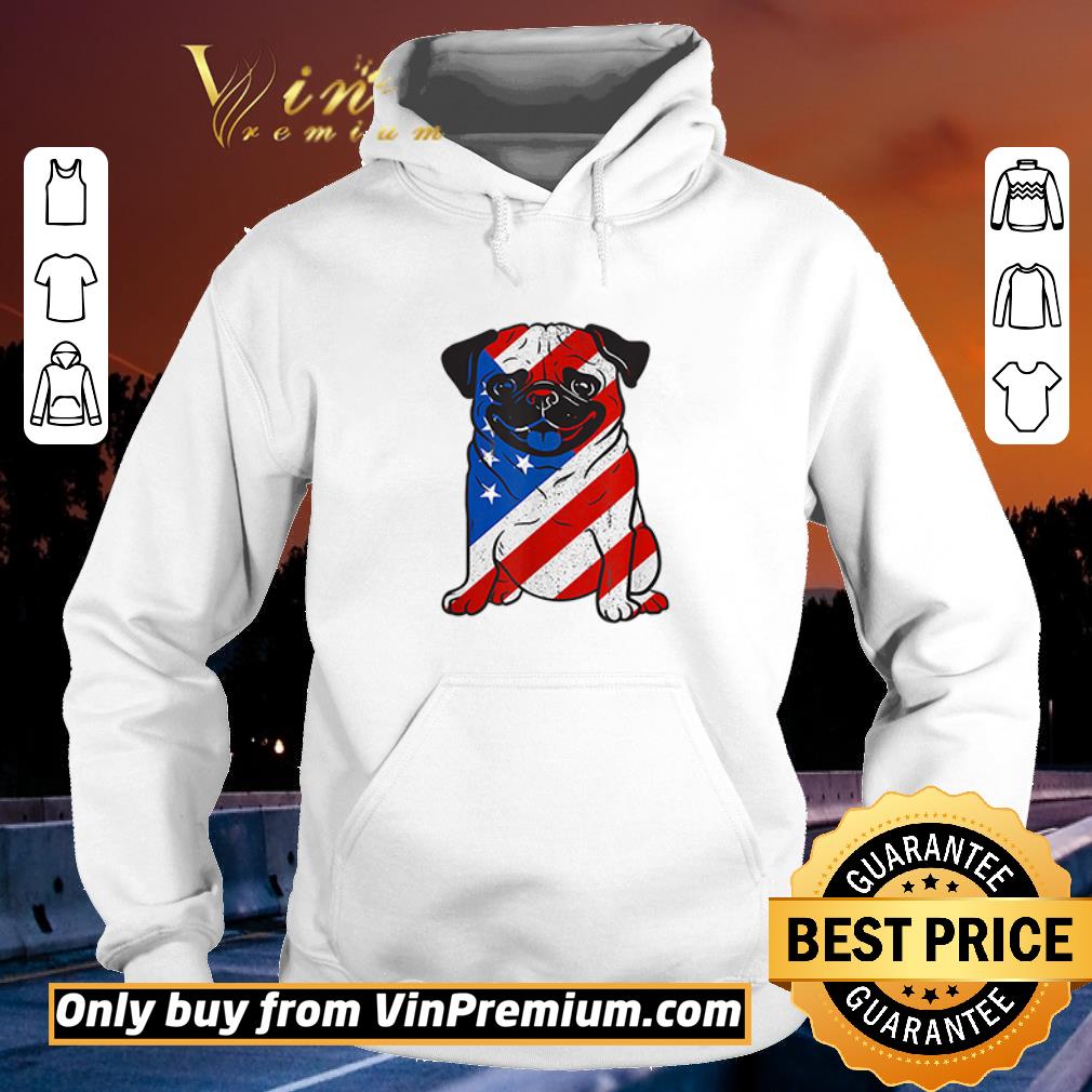 Premium Pug American Flag Fourth Of July Patriotic shirt 5 Premium Pug American Flag Fourth Of July Patriotic shirt