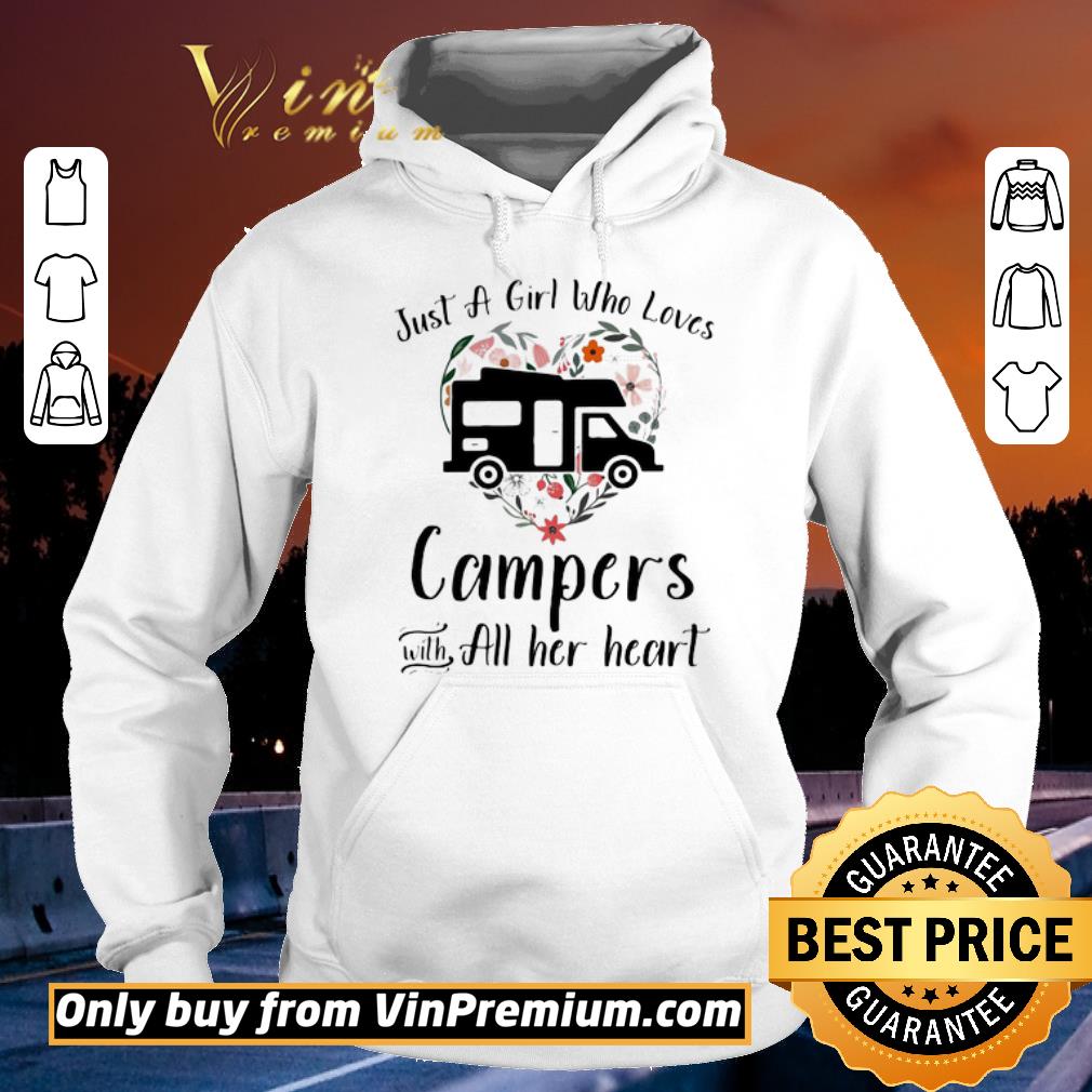 Funny Just a girl who loves camping with all her heart flowers heart shirt