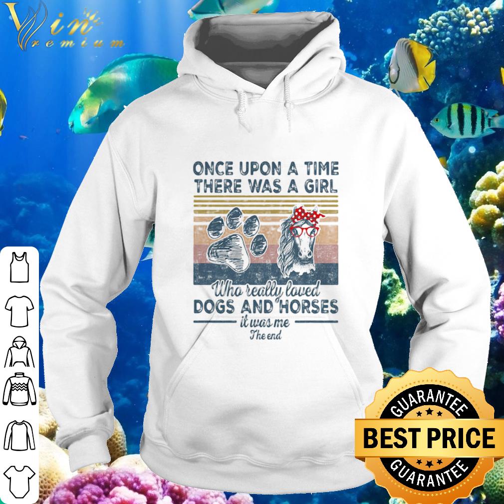 Pretty Vintage Once Upon A Time There Was A Girl Who Really Loved Dogs And Horses shirt 5 Pretty Vintage Once Upon A Time There Was A Girl Who Really Loved Dogs And Horses shirt