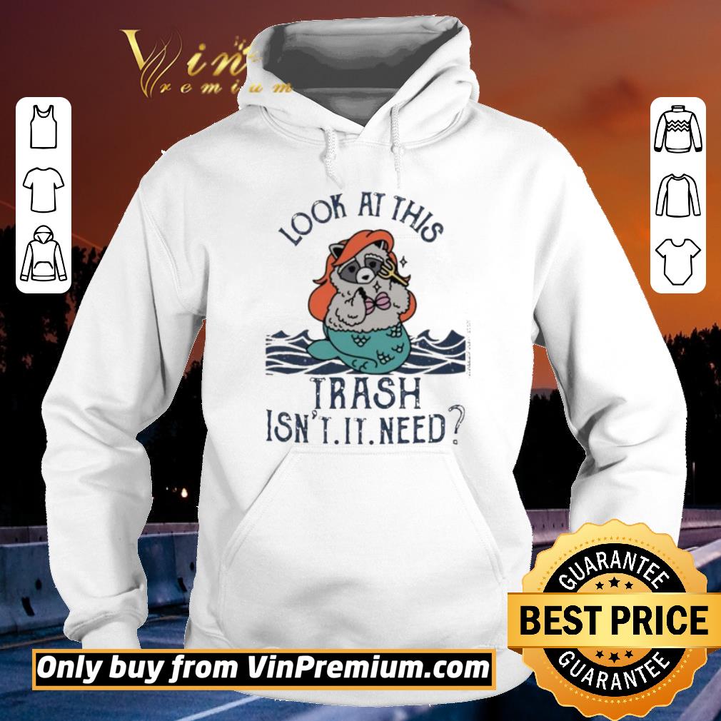 Premium Raccoon Racerback Look At This Trash Isn’t It Neat shirt 5 Premium Raccoon Racerback Look At This Trash Isn’t It Neat shirt