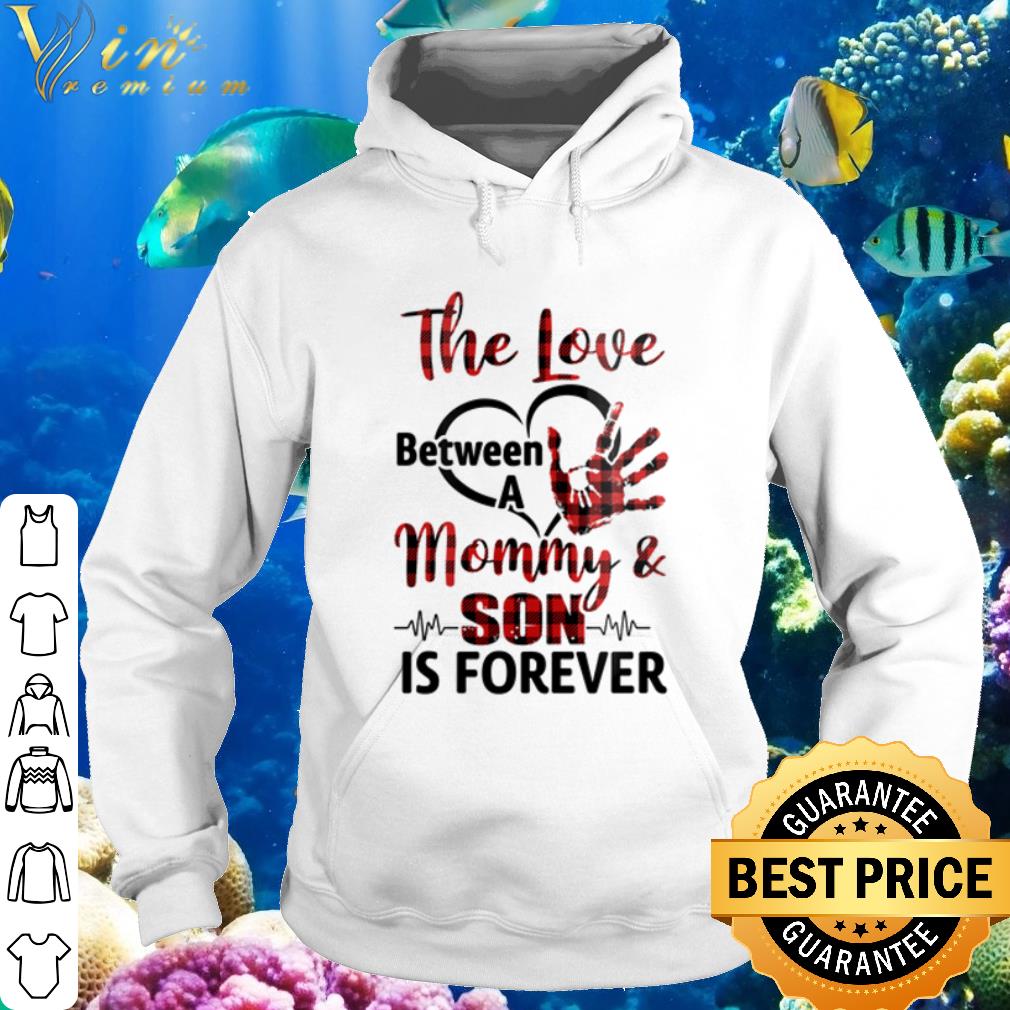 Cool The Love Between Mommy And Son Is Forever Mother's Day shirt