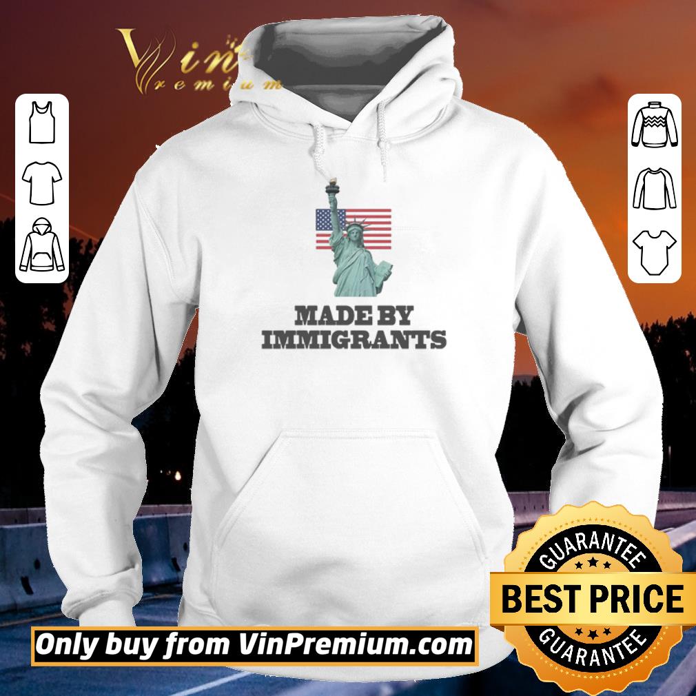 Funny USA Made By Immigrants shirt