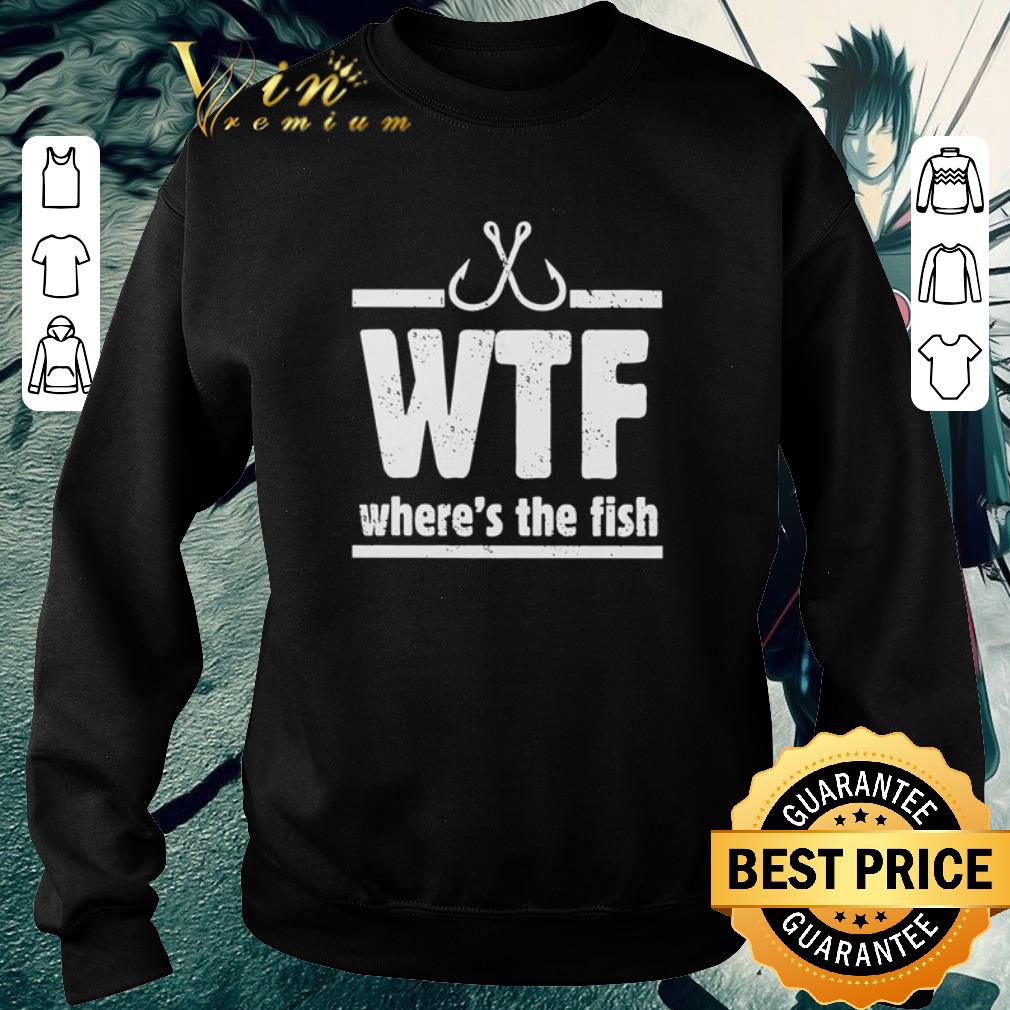 Top WTF where’s the fishing hook shirt 5 Top WTF where’s the fishing hook shirt