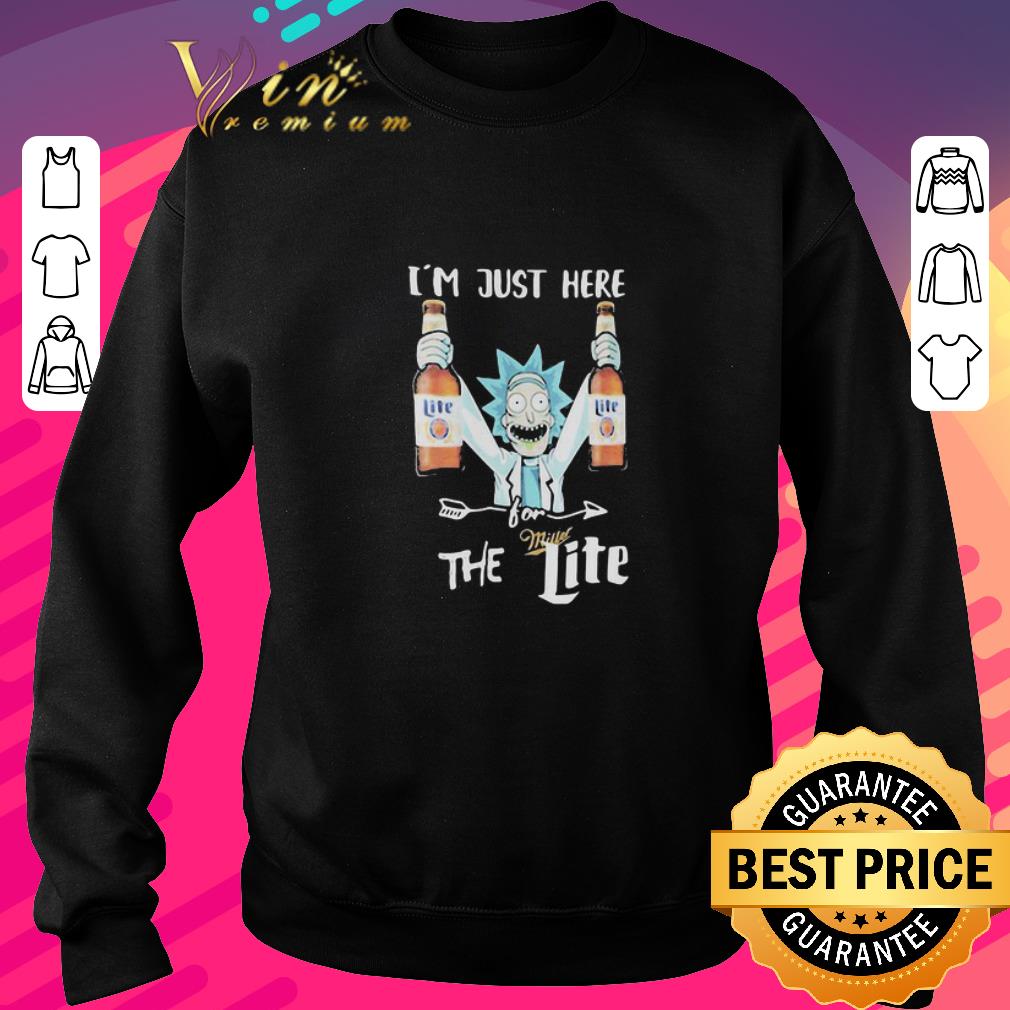 Top Rick Sanchez I’m Just Here For Miller The Lite shirt 5 Top Rick Sanchez I’m Just Here For Miller The Lite shirt