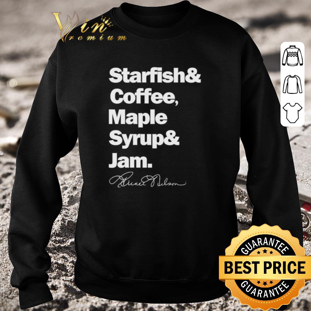 Pretty Prince Signature Starfish Coffee Maple Syrup And Jam shirt