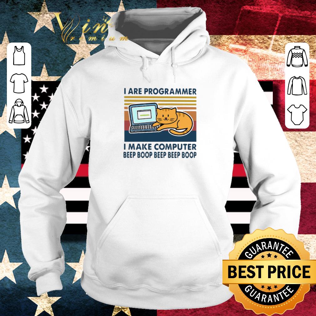Nice Vintage I Are Programmer I Make Computer Beep Boop Beep Boop shirt