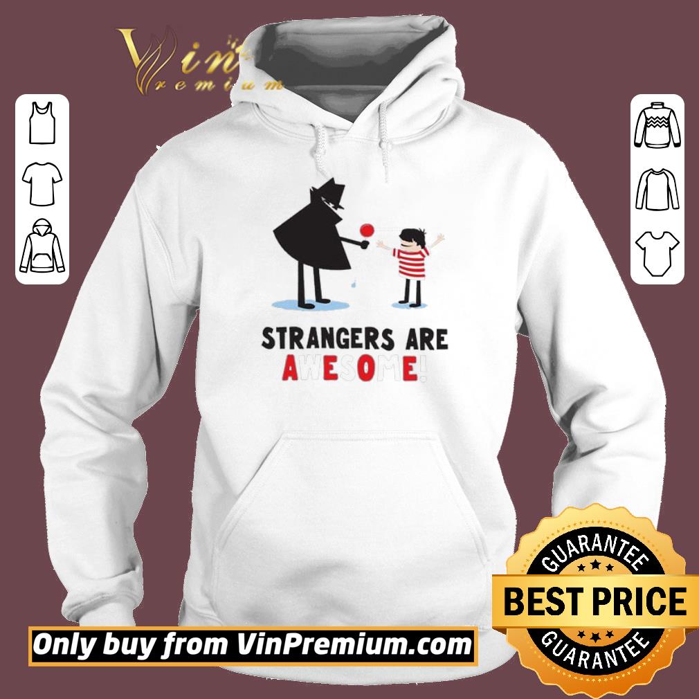 Official Strangers Are Awesome shirt