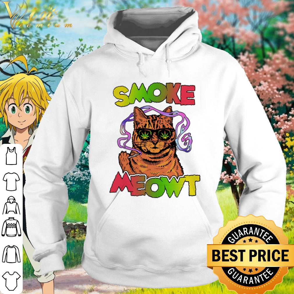 Official Cat Smoking Smoke Meowt Weed Cannabis shirt