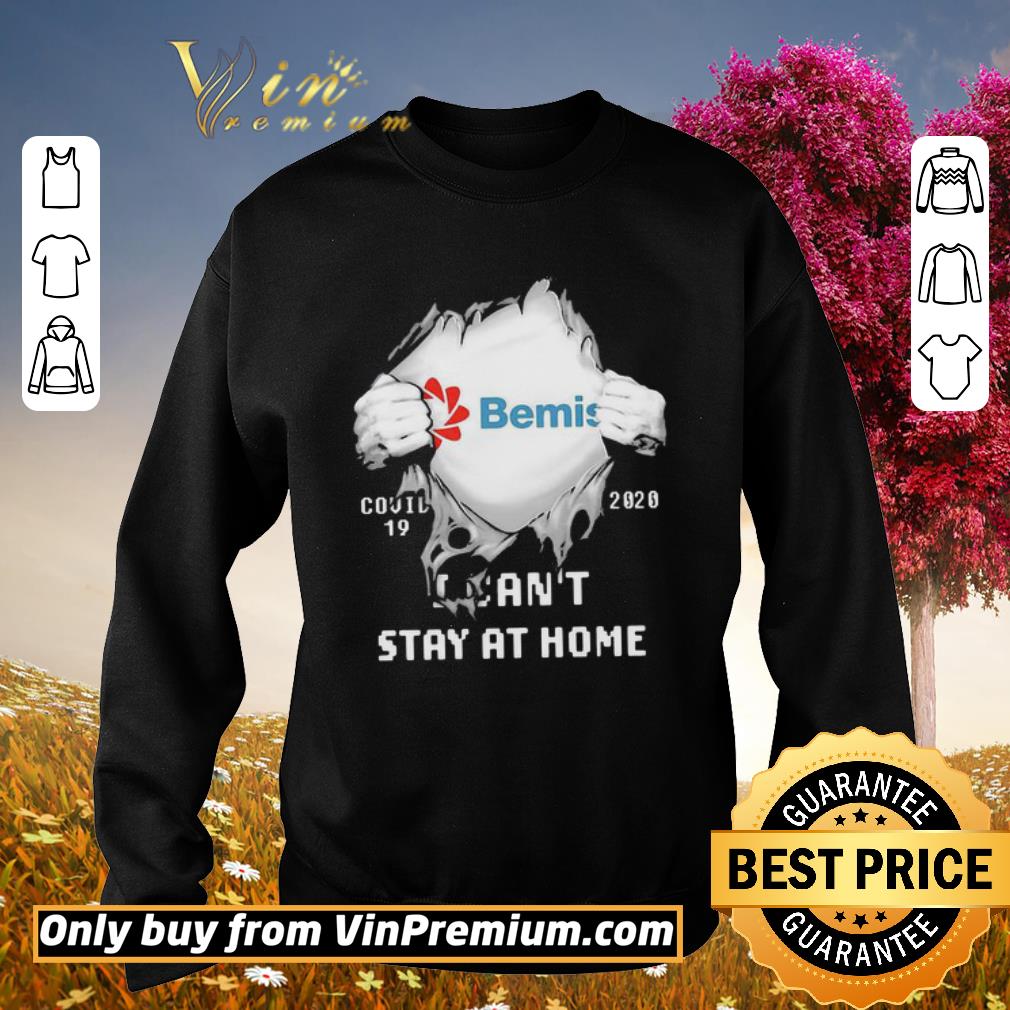 Premium Blood insides bemis covid-19 2020 i can’t stay at home shirt