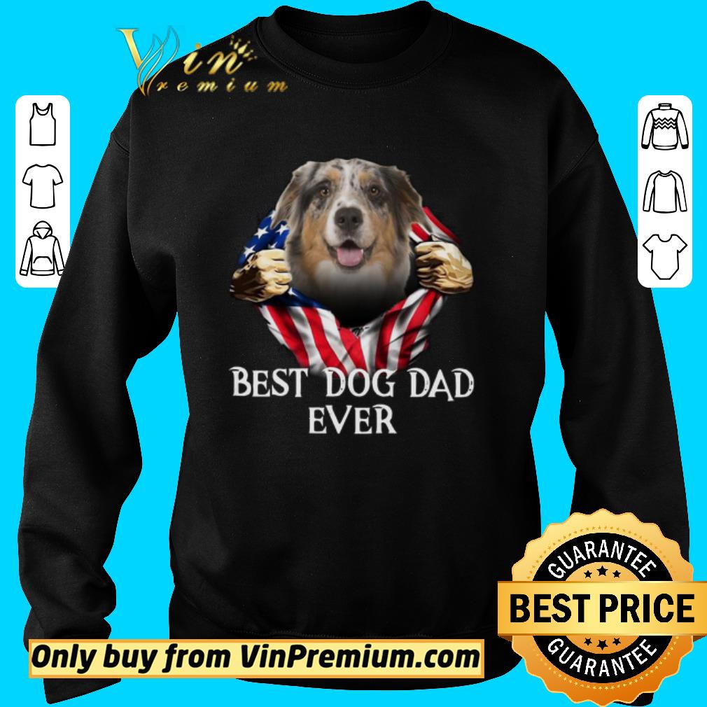 Official Blood Inside Me Australian Shepherd Dog American Flag Best Dog Dad Ever shirt 5 Official Blood Inside Me Australian Shepherd Dog American Flag Best Dog Dad Ever shirt