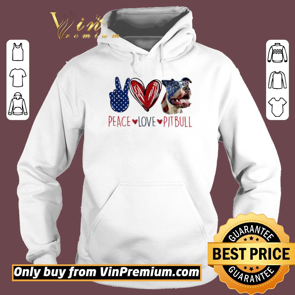 Premium Peace love pitbull American Independence Day shirt