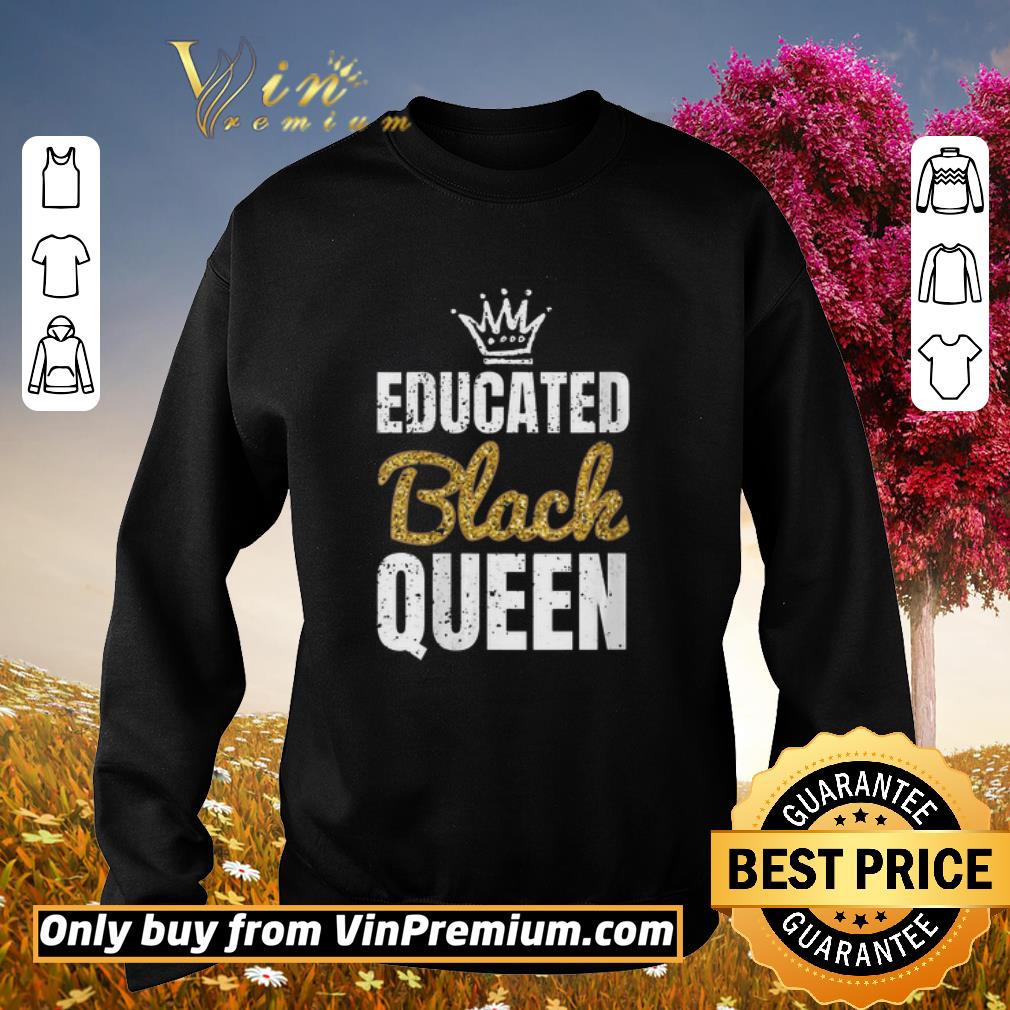 Premium Womens Black Educated Queen shirt 5 Premium Womens Black Educated Queen shirt