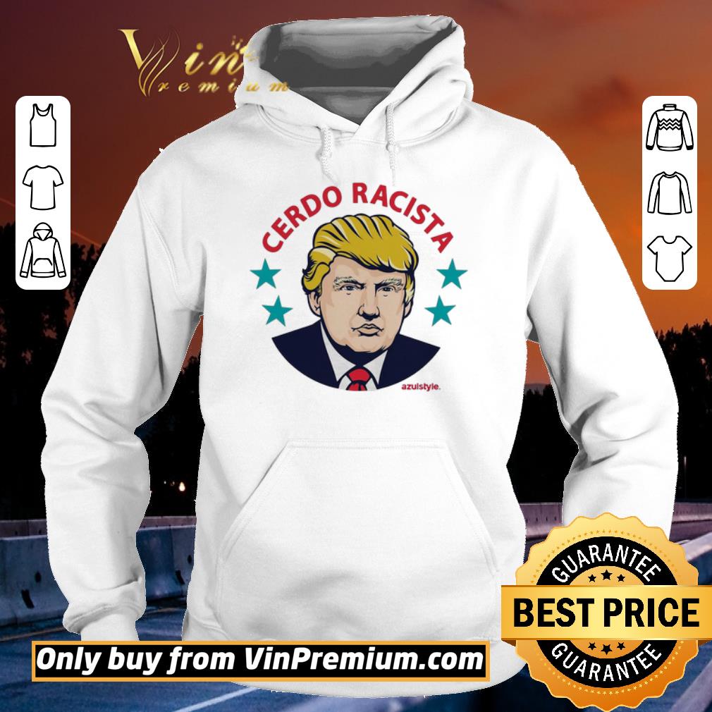 Premium Donald trump cerdo racista azul style stars shirt 5 Premium Donald trump cerdo racista azul style stars shirt