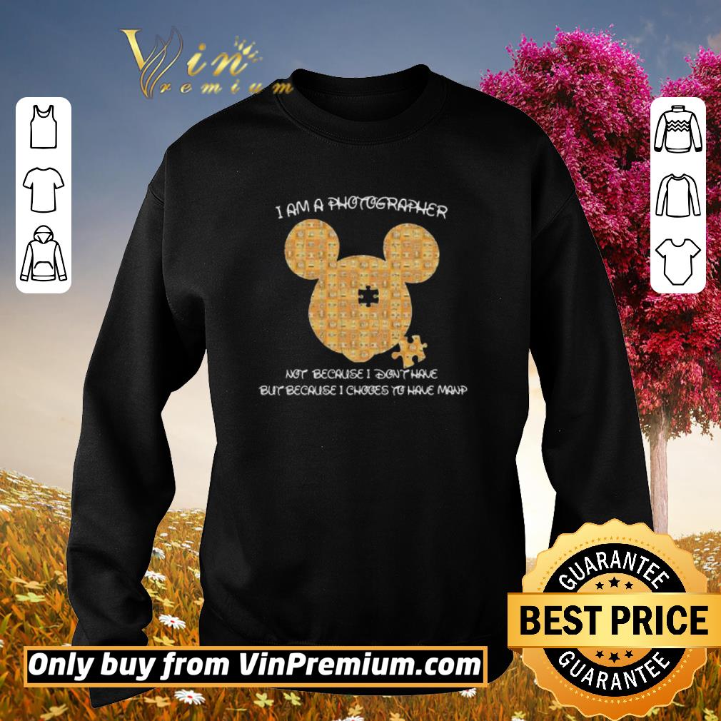 Official Mickey mouse autism i am a photographer not because i don’t have but because i choose to have manp shirt 5 Official Mickey mouse autism i am a photographer not because i don’t have but because i choose to have manp shirt