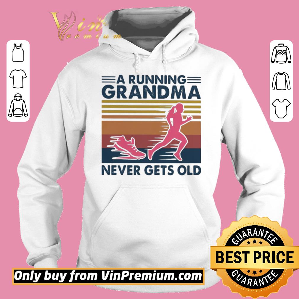 Funny A running grandma never gets old vintage retro shirt