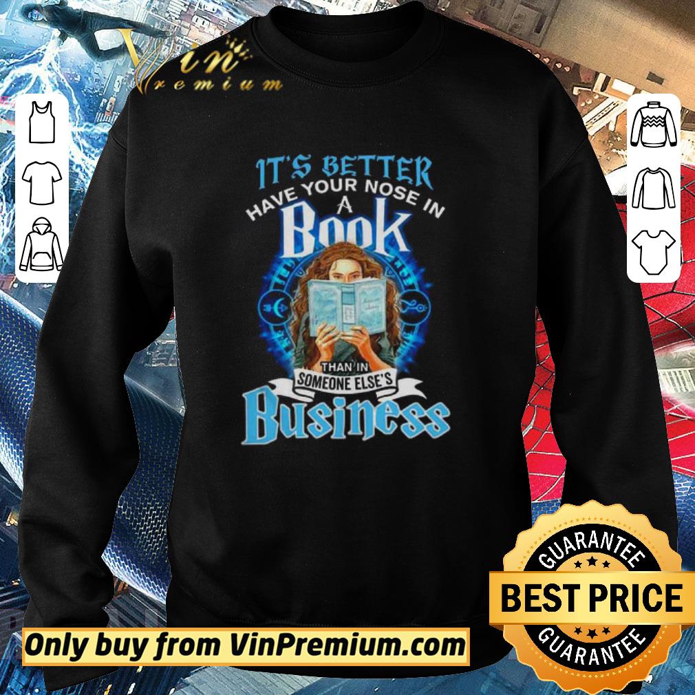 Official It’s better have your nose in a book than in someone else’s business shirt 5 Official It’s better have your nose in a book than in someone else’s business shirt