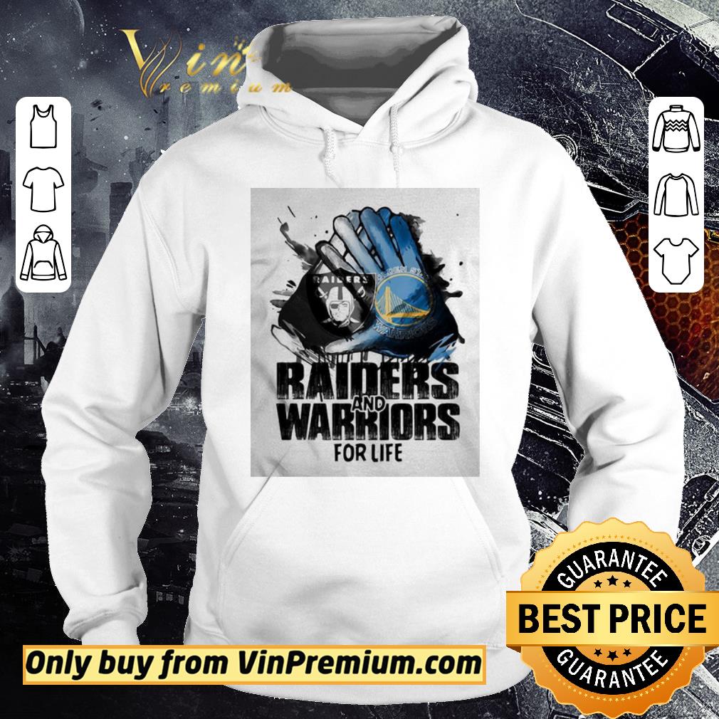 Official Oakland Raiders and golden state warriors for life art shirt