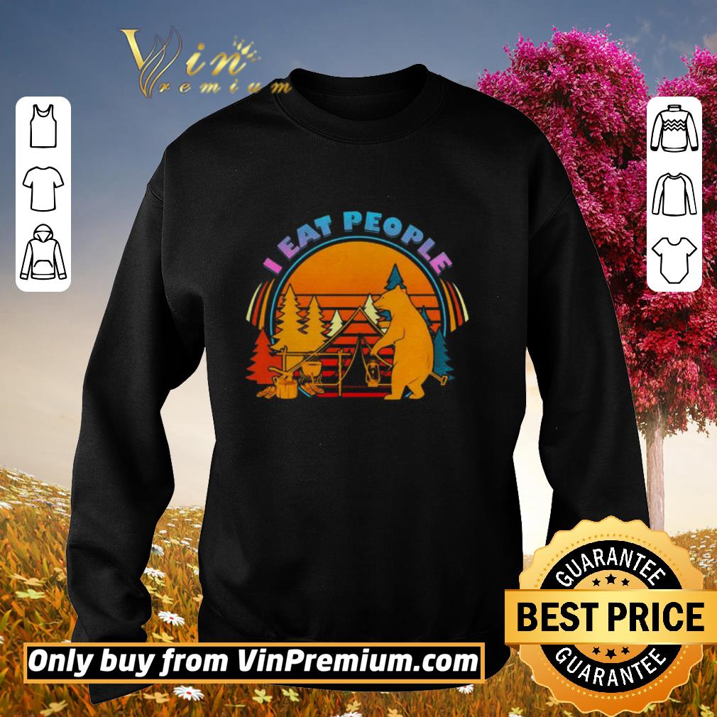 Funny Bear camping I eat people vintage shirt
