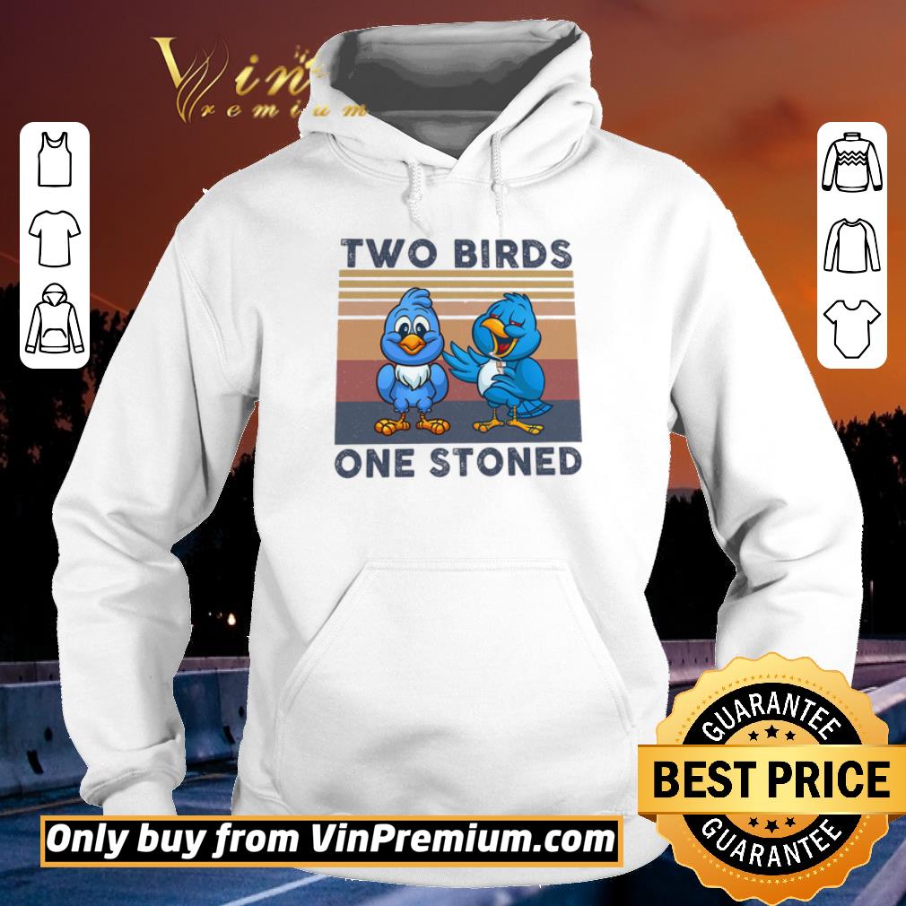 Funny Two Birds One Stoned Vintage shirt 5 Funny Two Birds One Stoned Vintage shirt