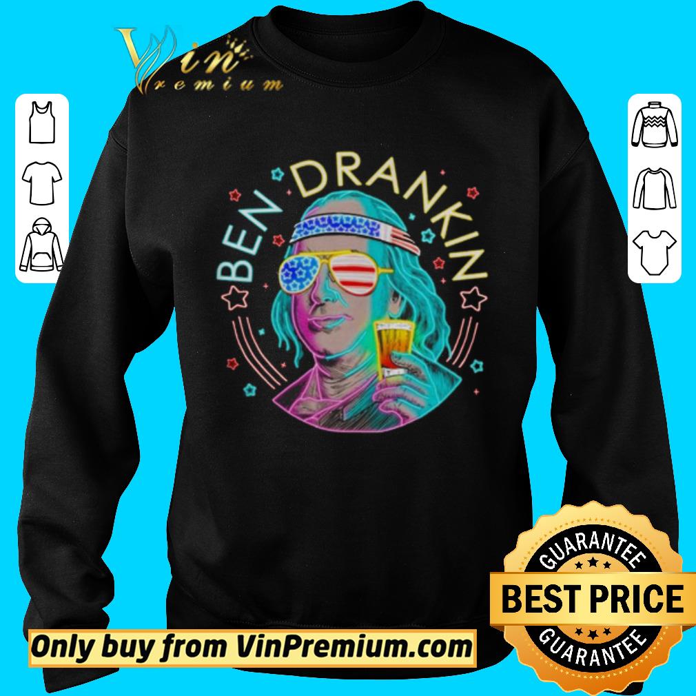 Premium Ben Drankin drink beer the 4th of July Independence Day shirt