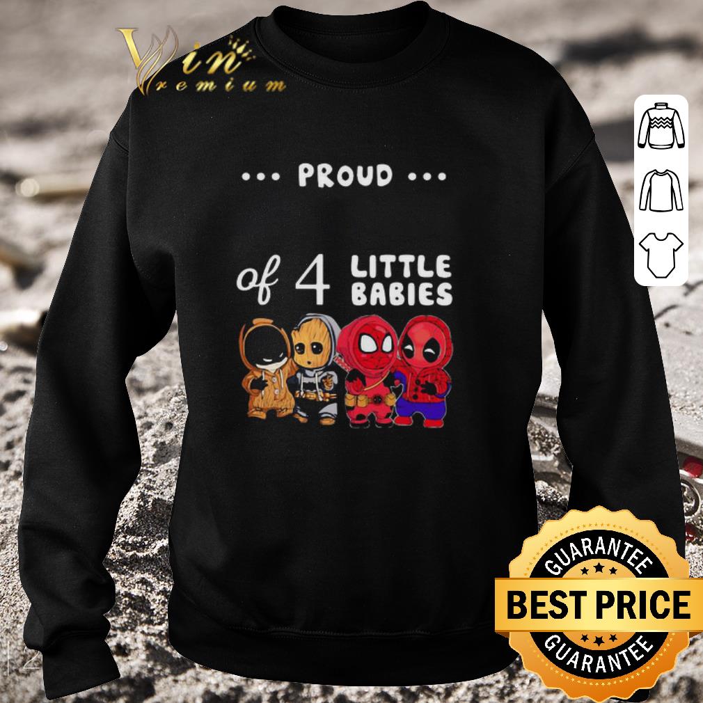 Funny Proud Of 4 Little Babies Batman Baby Groot Spider Man And Deadpool shirt 5 Funny Proud Of 4 Little Babies Batman Baby Groot Spider Man And Deadpool shirt