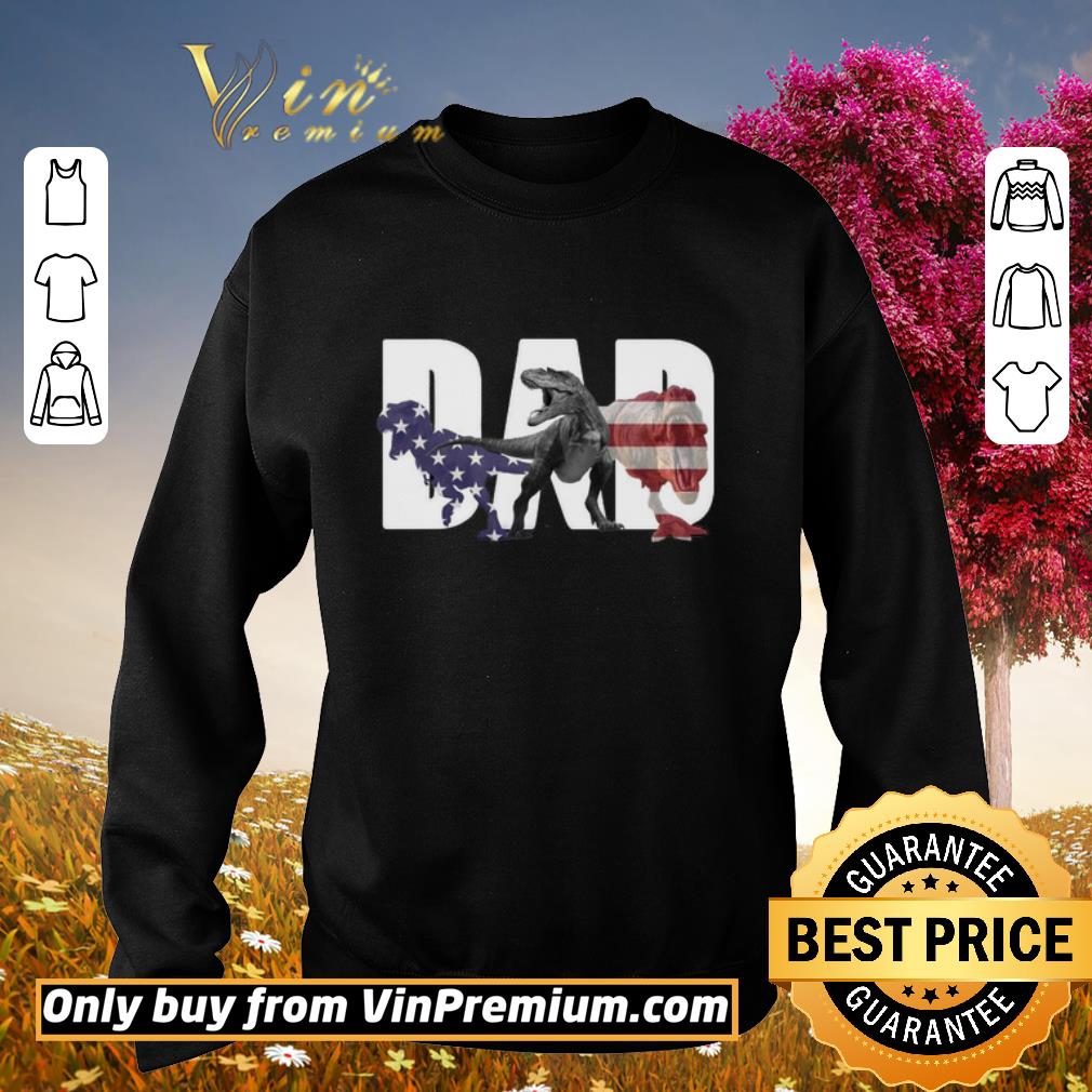 Pretty Dinosaur T Rex Dad American Flag shirt 5 Pretty Dinosaur T Rex Dad American Flag shirt