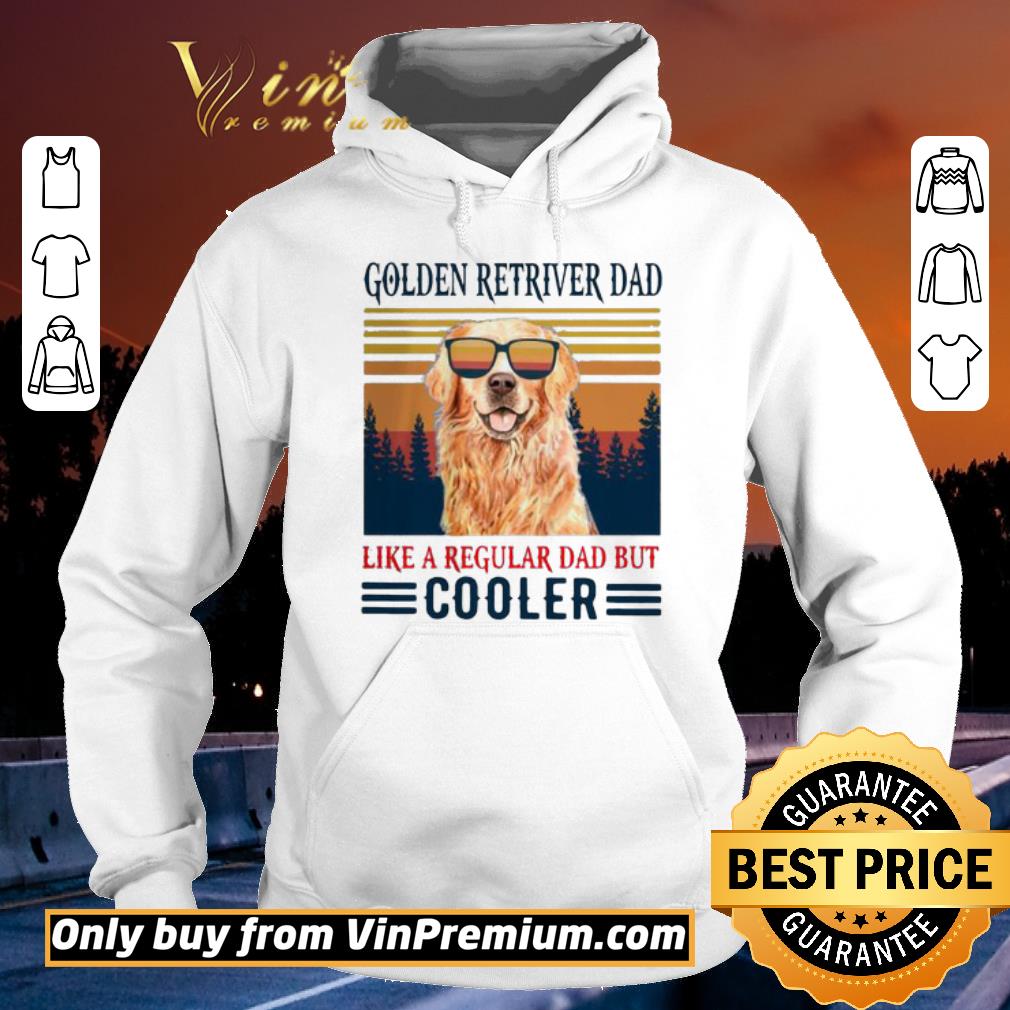 Premium Golden Retriever Dad Like A Regular Dad But Cooler Vintage shirt
