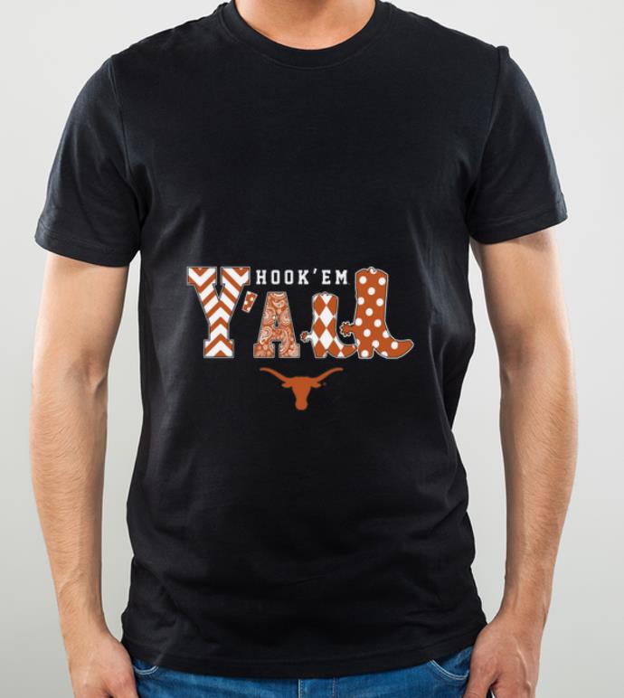 Original Hook' Em Y'all Texas Longhorns shirt