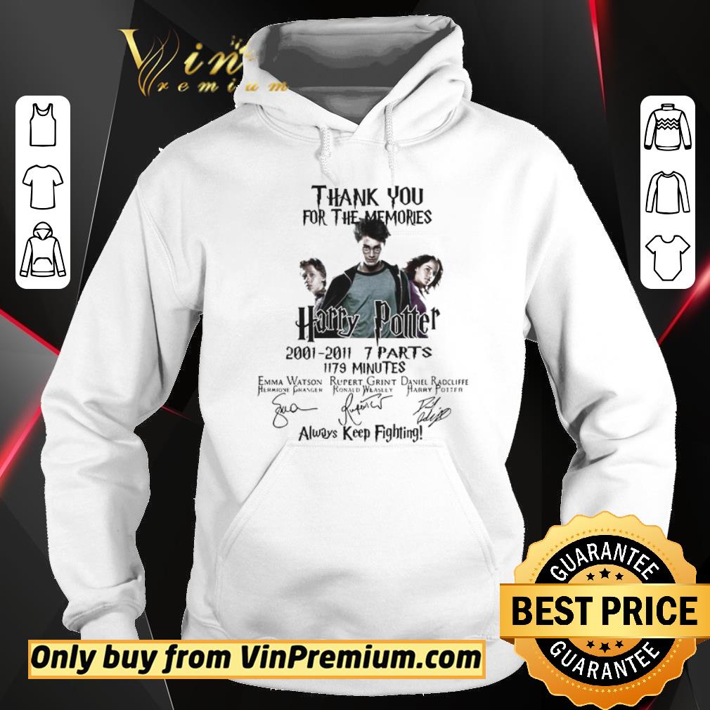 Premium Thank You For The Memories Harry Potter Always Keep Fighting shirt